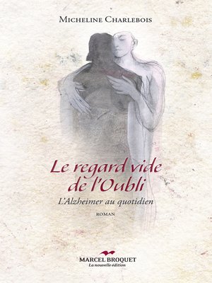 cover image of Le regard vide de l'oubli